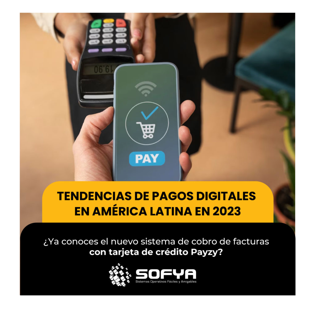 Tendencias De Pagos Digitales En Am Rica Latina En Sofya